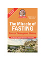 View The Miracle of Fasting: Proven Throughout History, 52nd Edition