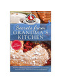 View Secrets from Grandma's Kitchen - Now in Paperback