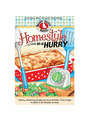 View Paperback Version of Homestyle in a Hurry Cookbook View Paperback Version of Homestyle in a Hurry Cookbook